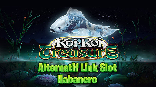 Alternatif Link Slot Habanero